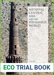 Medieval Central Asia and the Persianate World