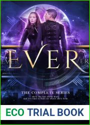 Ever: The Complete Series