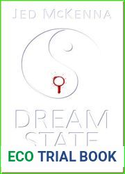 Dreamstate: A Conspiracy Theory (The Dreamstate Trilogy)