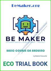 BASIC COURSE ON ARDUINO: ELECTRONICS, ROBOTICS AND CODING FOR KIDS (… and more!) (Get to know Industry 4.0 with practical projects. Book 4)