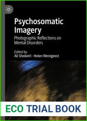 Psychosomatic Imagery: Photographic Reflections on Mental Disorders