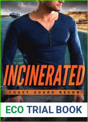 Incinerated (Coast Guard Recon #2)