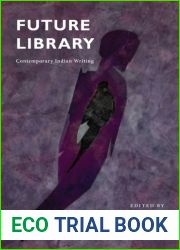 Future Library: Contemporary Indian Writing