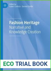 Fashion Heritage: Narrative and Knowledge Creation