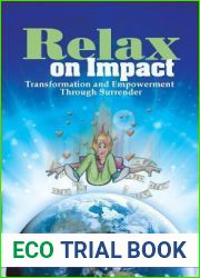 Relax on Impact: Transformation and Empowerment Through Surrender