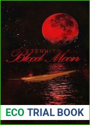 An Eternity of Blood Moon (An Eternity of Eclipse, #3)