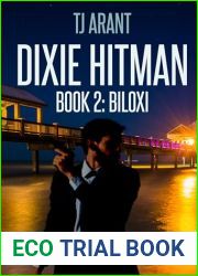Dixie Hitman: Book 2: Biloxi