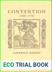 Convention, 1500-1750