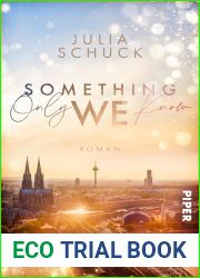 Something only we know (Science and Love, #1)