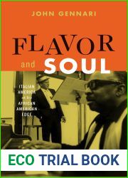 Flavor and Soul: Italian America at Its African American Edge