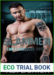 Slammer (Steel Renegades MC, #1)