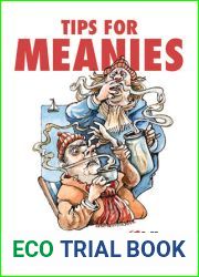 Tips for Meanies: Thrifty Wisdom from the Oldie