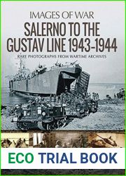 Salerno to the Gustav Line, 1943-1944 (Images of War)