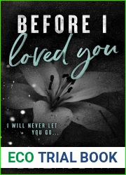 Before I Loved You