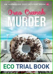 Oreo Crunch and Murder (An Oceanside Cozy Mystery #42)