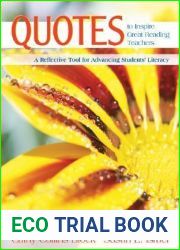 Quotes to Inspire Great Reading Teachers: A Reflective Tool for Advancing Students? Literacy
