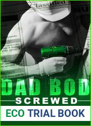 Screwed (Dad Bod Contracting #4)