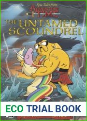 The Untamed Scoundrel Epic Tales from Adventure Time (Paperback) - Common