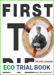 First to Die: The First Canadian Navy Casualties in the First World War (Formac Illustrated History)