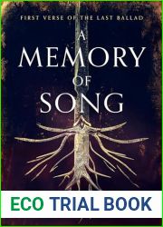 A Memory Of Song: First Verse Of The Last Ballad