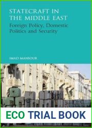 Statecraft in the Middle East: Foreign Policy, Diplomacy and Defence