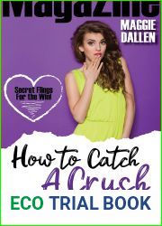 Playing Hooky with the Hottie (How to Catch a Crush #3)