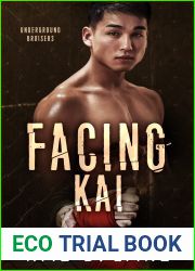 Facing Kai (Underground Bruisers, #0.5)