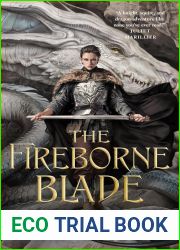 The Fireborne Blade (The Fireborne Blade, #1)