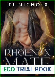 Phoenix Mate (Brothers of Fire #3)