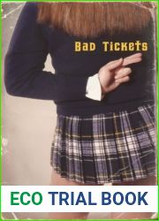 Bad Tickets