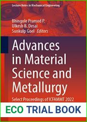 Advances in Material Science and Metallurgy: Select Proceedings of ICFAMMT 2022 (Lecture Notes in Mechanical Engineering)