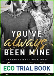 You|ve Always Been Mine (Lawson Lovers #3)