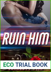 Ruin Him (Wreck and Ruin #2)