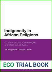 Indigeneity in African Religions: Oza Worldviews, Cosmologies and Religious Cultures