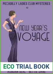 New Year|s Voyage: A Piccadilly Ladies Club Short (Piccadilly Ladies Club Mysteries Book 12)