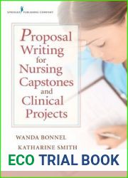 Proposal Writing for Nursing Capstones and Clinical Projects