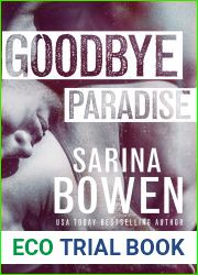 Goodbye Paradise (Hello Goodbye, #1)