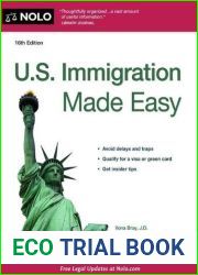 U.S. Immigration Made Easy by Bray J.D., Ilona Published by Nolo 16th (sixteenth) edition (2013) Paperback