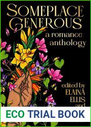 Someplace Generous: An Inclusive Romance Anthology