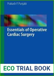 Essentials of Operative Cardiac Surgery