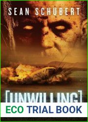 Unwilling (Alaskan Undead Apocalypse #5)