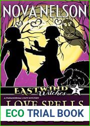 Love Spells Trouble (Eastwind Witches #7)