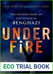 Under Fire: The Untold Story of the Attack in Benghazi