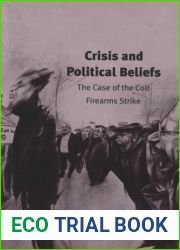Crisis and Political Beliefs