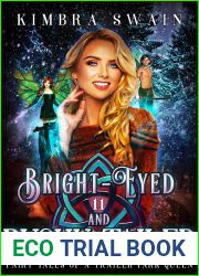 Bright-Eyed and Bushy-Tailed (Fairy Tales of a Trailer Park Queen, #11)