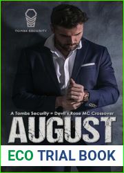 August: A Tombs Security + Devil|s Rose MC Crossover