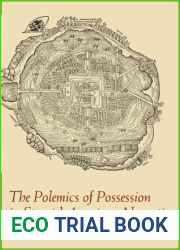 The Polemics of Possession in Spanish American Narrative