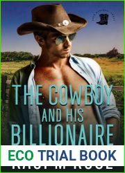 The Cowboy and His Billionaire (Cowboys of Rock Springs, Texas #6)