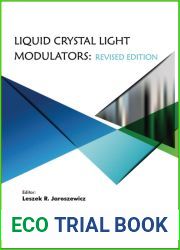 Liquid Crystal Light Modulators: Revised Edition