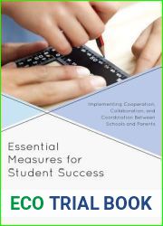 Essential Measures for Student Success: Implementing Cooperation, Collaboration, and Coordination Between Schools and Parents